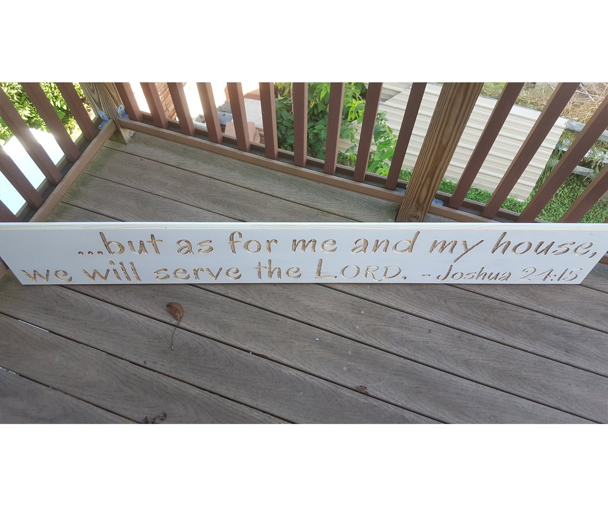 But as for me and my house, we will serve the LORD Joshua 24:15 Carved Routed Wood Sign Housewarming Sign Newlywed Sign Bible Verse Sign
